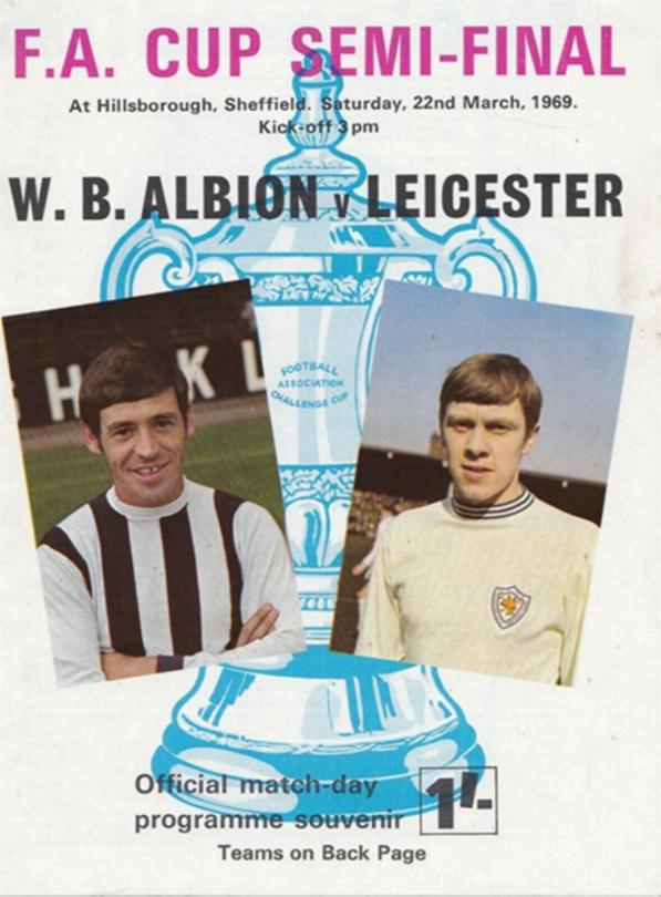 1969 FA CUP SEMI-FINAL - LEICESTER CITY v WEST BROM